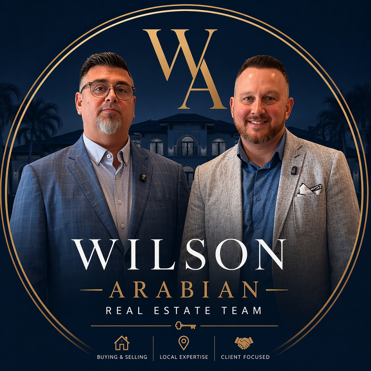 Dave Wilson and Edgar Arabian, founding partners of Wilson Arabian Real Estate Team